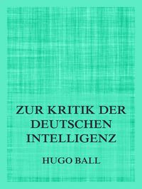 Produktbild: Zur Kritik der deutschen Intelligenz