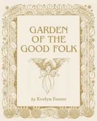 Produktbild: Garden of the Good Folk
