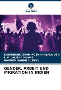 Produktbild: Gender, Arbeit und Migration in Indien