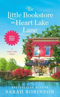 Produktbild: The Little Bookstore on Heart Lake Lane