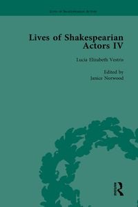 Produktbild: Lives of Shakespearian Actors, Part IV, Volume 2