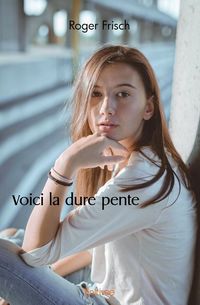 Produktbild: Voici la dure pente