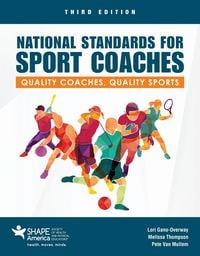 Produktbild: National Standards for Sport Coaches: Quality Coaches, Quality Sports
