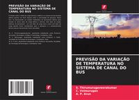 Produktbild: Previs&atilde;o Da Varia&ccedil;&atilde;o De Temperatura No Sistema De Canal Do Bus
