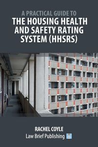 Produktbild: A Practical Guide to the Housing Health and Safety Rating System (HHSRS)