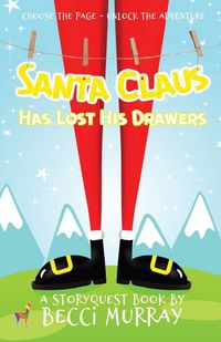 Produktbild: Santa Claus Has Lost His Drawers
