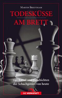 Produktbild: Todesk&uuml;sse am Brett