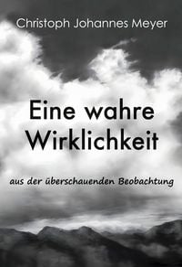 Produktbild: Eine wahre Wirklichkeit