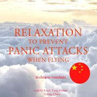Produktbild: Relaxation to prevent panic attacks when flying in chinese mandarin