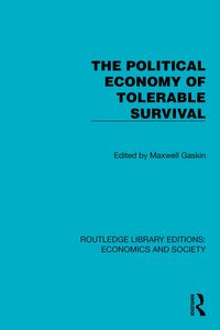 Produktbild: The Political Economy of Tolerable Survival