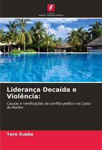 Produktbild: Lideran&ccedil;a Deca&iacute;da e Viol&ecirc;ncia: