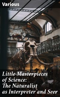 Produktbild: Little Masterpieces of Science: The Naturalist as Interpreter and Seer
