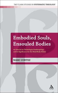 Produktbild: Embodied Souls, Ensouled Bodies