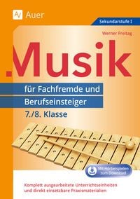 Produktbild: Musik f&uuml;r Fachfremde und Berufseinsteiger 7-8