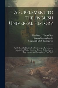 Produktbild: A Supplement to the English Universal History