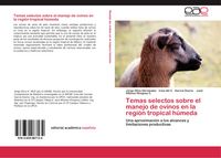 Produktbild: Temas selectos sobre el manejo de ovinos en la regi&oacute;n tropical h&uacute;meda