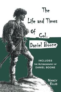 Produktbild: Life and Times of Col. Daniel Boone