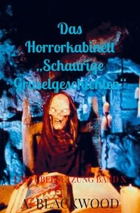 Produktbild: Das Horrorkabinett "Schaurige Gruselgeschichten" &iquest;