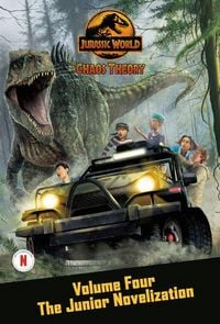 Produktbild: Chaos Theory, Volume Four: The Junior Novelization (Jurassic World)