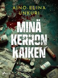 Produktbild: Min&auml; kerron kaiken