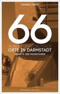 Produktbild: 66 v&ouml;llig unbedeutende Orte in Darmstadt