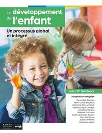 Produktbild: Le d&eacute;veloppement de l'enfant : un processus global et int&eacute;gr&eacute;