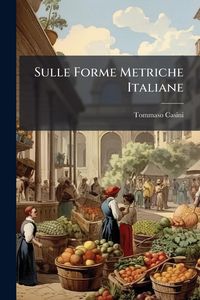 Produktbild: Sulle Forme Metriche Italiane