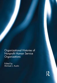 Produktbild: Organizational Histories of Nonprofit Human Service Organizations
