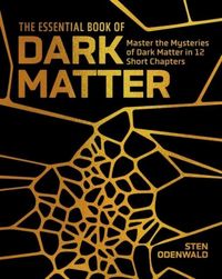 Produktbild: The Essential Book of Dark Matter