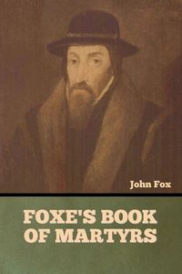 Produktbild: Foxe's Book of Martyrs