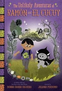 Produktbild: The Unlikely Aventuras of Ram&oacute;n and El Cucuy (the Unlikely Aventuras of Ram&oacute;n and El Cucuy Book #1)