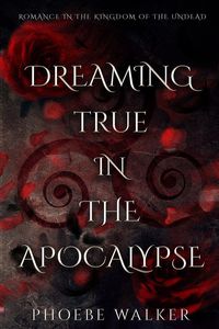 Produktbild: Dreaming True in the Apocalypse