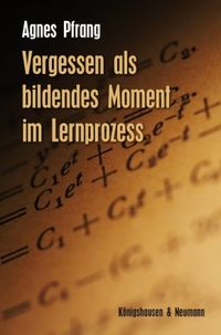 Produktbild: Vergessen als bildendes Moment im Lernprozess
