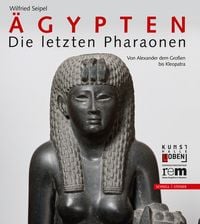 Produktbild: &Auml;gypten &ndash; Die letzten Pharaonen