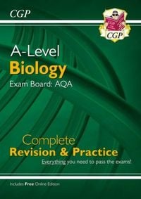 Produktbild: A-Level Biology: AQA Year 1 & 2 Complete Revision & Practice with Online Edition