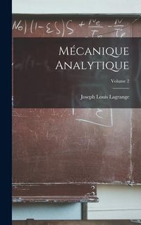 Produktbild: M&eacute;canique Analytique; Volume 2