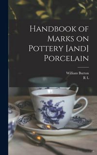Produktbild: Handbook of Marks on Pottery [and] Porcelain