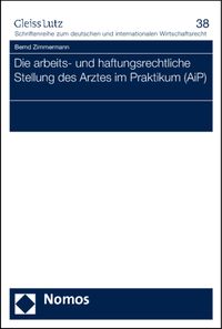 Bild vom Artikel Die arbeits- und haftungsrechtliche Stellung des Arztes im Praktikum (AiP) vom Autor Bernd Zimmermann