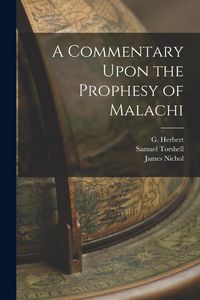 Produktbild: A Commentary Upon the Prophesy of Malachi