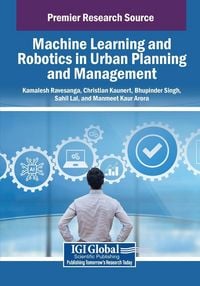 Produktbild: Machine Learning and Robotics in Urban Planning and Management