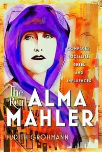 Produktbild: The Real Alma Mahler