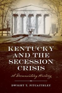 Produktbild: Kentucky and the Secession Crisis