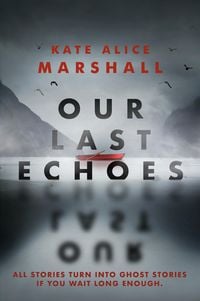 Produktbild: Our Last Echoes