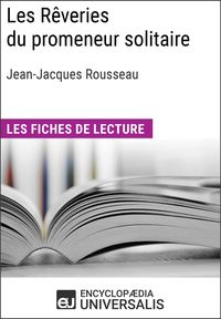 Produktbild: Les Rêveries du promeneur solitaire de Jean-Jacques Rousseau