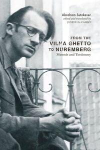 Produktbild: From the Vilna Ghetto to Nuremberg