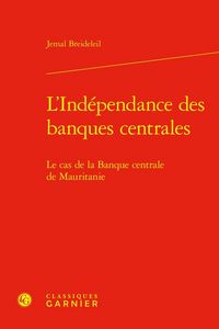 Produktbild: L Independance des Banques Centrales Le Cas de la Banque Centrale de