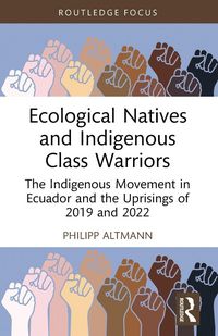 Produktbild: Ecological Natives and Indigenous Class Warriors