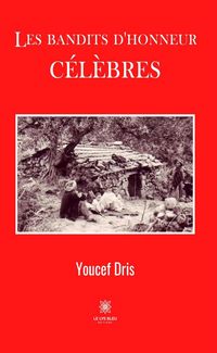 Produktbild: Les bandits d'honneur c&eacute;l&egrave;bres