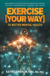 Produktbild: Exercise [Your Way] to Better Mental Health