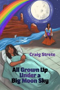 Produktbild: All Grown Up Under a Big Sky Moon